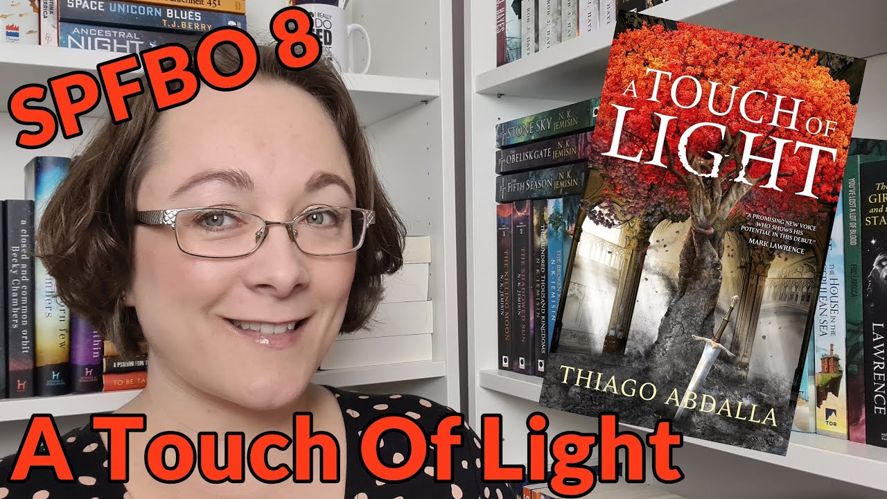 SPFBO Finalist - A Touch Of Light by Thiago Abdalla