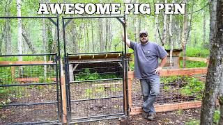 Building the ULTIMATE Pig Pen for our Next Livestock Adventure. The entire Build Start to Finish.