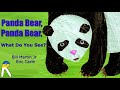 Panda bear panda bear what do you see  animated read aloud book for kids with animals sounds