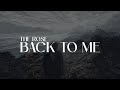 THE ROSE ; BACK TO ME // sub español