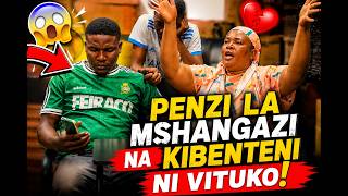 PENZI LA MSHANGAZI NA KIBENTENI NI VITUKO! PART01