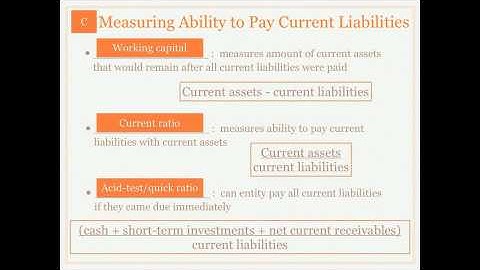 Financial Statement Analysis: Ability to Pay Current Liabilities - Accounting video