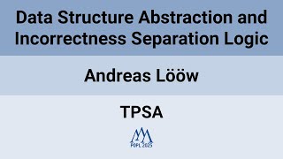 [TPSA'25] Data Structure Abstraction and Incorrectness Separation Logic