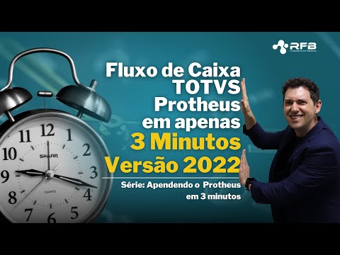 Módulo Fluxo de Caixa TOTVS Protheus 2022