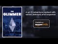 Book Trailer - The Glimmer