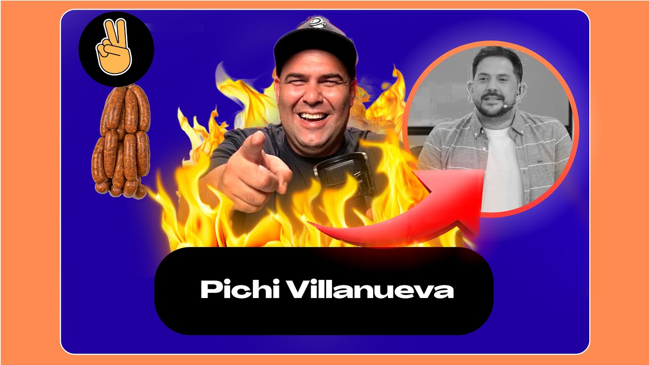 Вам нравится чоризо? Пичи Вильянуэва 