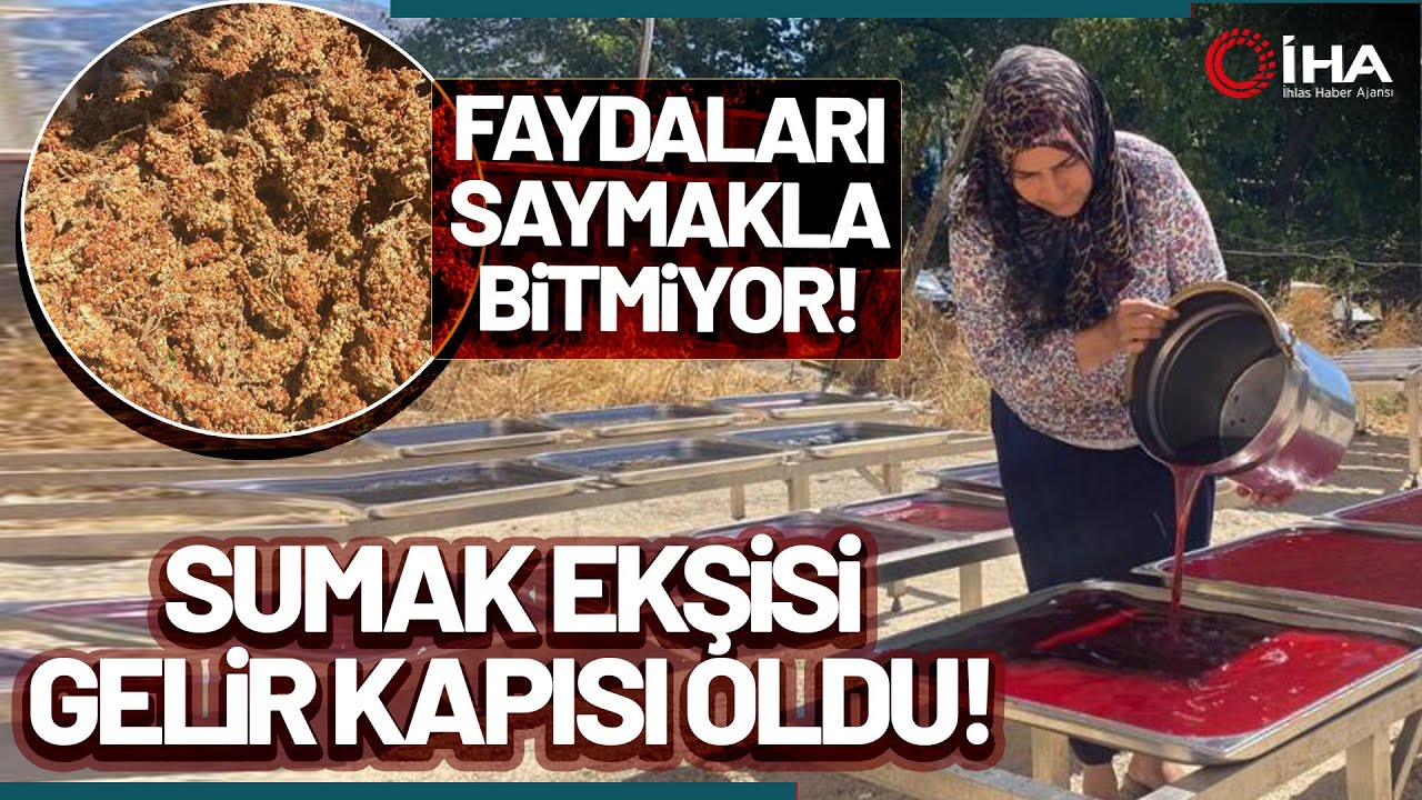 Girişimci Kadın, Tescilli Sumak Ekşisi Üretip Ekonomiye Katkı Sağlıyor!