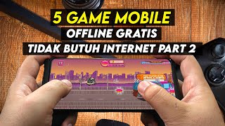 5 Game Smartphone Offline Gratis PART 2 screenshot 4