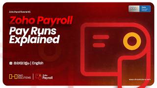 Zoho Payroll Tutorial 05 | Pay Runs Explained | Malayalam | OHO Solutions | Zoho