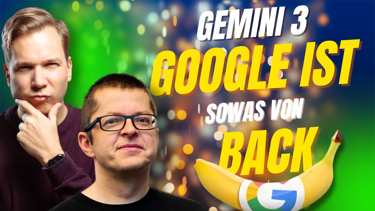 Gemini 3 - Google ist sowas von back | AI Talk 53