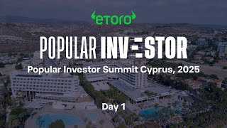 eToro Investor Summit 2025: 1st Day highlights