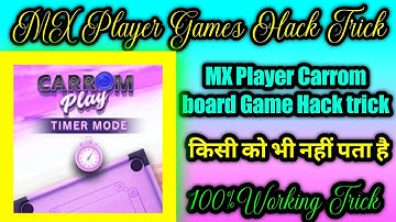 MX Player Games Hack Trick ||Carrom board game hack trick ||