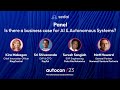 Is there a business case for AI &amp; Autonomous Systems