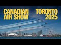 Canadian International Air Show 2025 | Live at the CNE #TorontoAirShow #CanadianInternationalAirShow