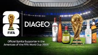 Our Plan For The Biggest Fifa World Cup Yet Diageo
