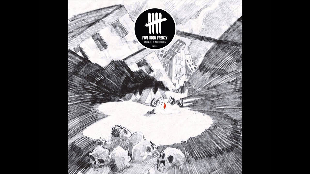 Five Iron Frenzy Against A Sea Of Troubles Youtube
