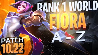 Fiora Top *RANK 1 FIORA WORLD * Patch 10.22 HOW TO FIORAPatch 10.22  LEAGUE OF LEGENDS - LOL
