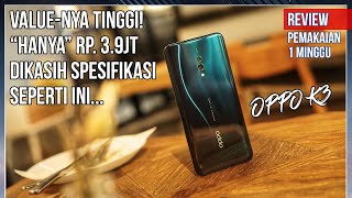 OPPO K3 Review Pemakaian 1 Minggu | Resmi Indonesia & Murah!