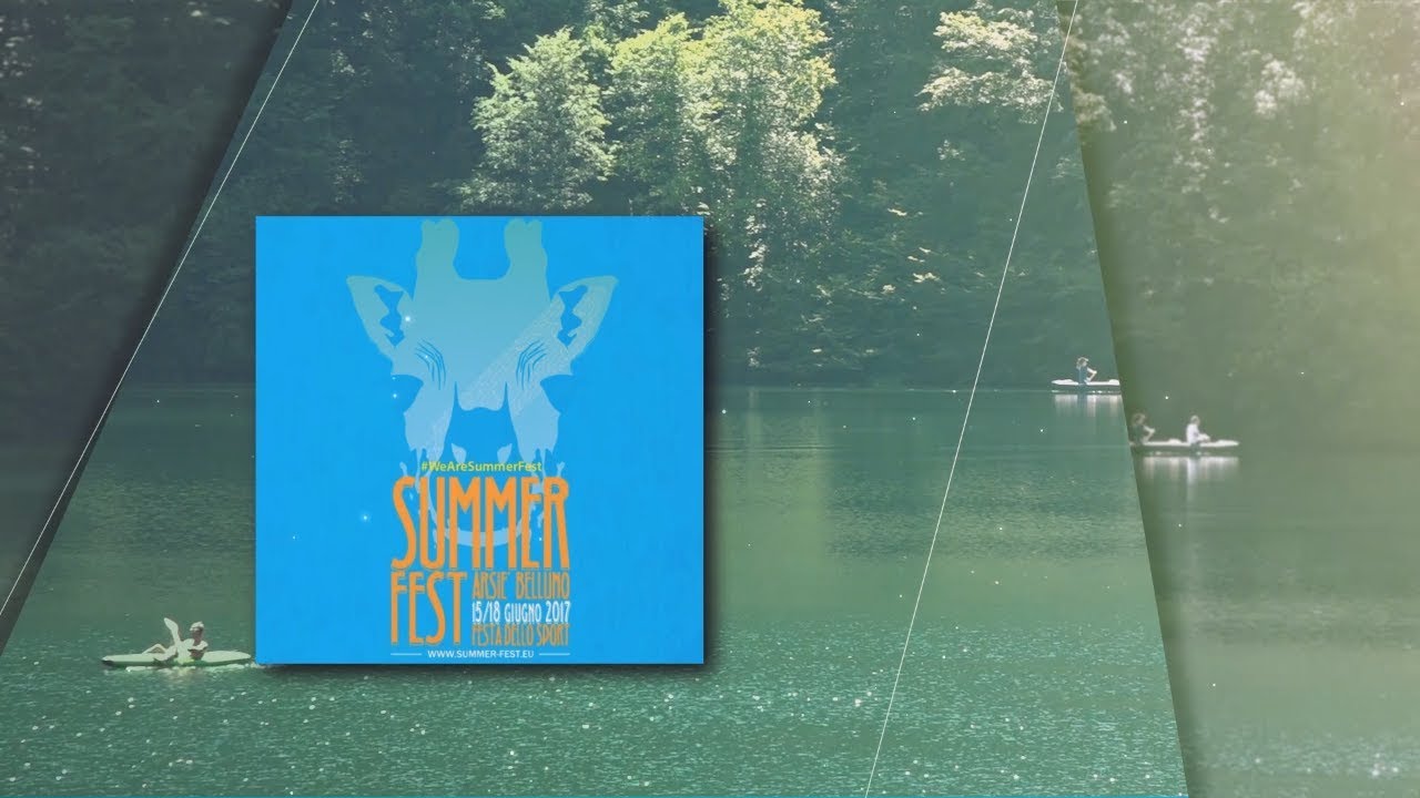 SummerFest 2017 - Arsiè (BL)