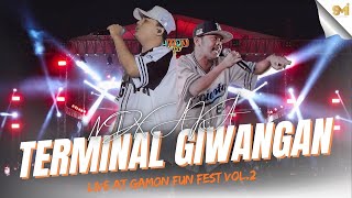 TERMINAL GIWANGAN - NDX A.K.A  ( LIVE AT GAMON FUN FEST VOL.2 BANYUWANGI )