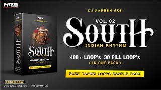 SOUTH INDIAN RHYTHM VOL.2 | 400 NEW TAPORI LOOPS & SAMPLE PACK | DJ NARESH NRS | 2025