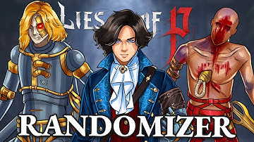 Can You Beat LIES OF P IF EVERYTHING IS Randomized?!