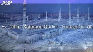 SHOLAWAT HADZAL QURAN FULL LIRIK MERDU.....#Dirumahaja#HadzalQuran