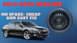 2013-2015 Chevy Malibu- no spare tire, how to find the right spare tire