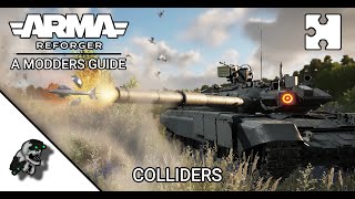ARMA Reforger | Modders Guide | Colliders