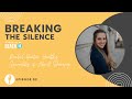 Rachel Denton: Healthy Sexuality is About Sharing | Breaking the Silence Ep. 02