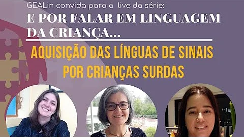 O que é necessário para que as crianças surdas adquirem a língua de sinais no mesmo tempo que as crianças ouvintes?