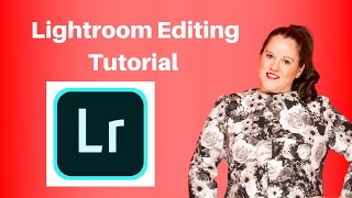 Lightroom Editing Tutorial Getting Started Processing Images