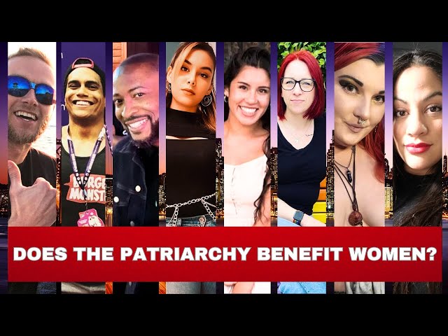 Does The Patriarchy Benefit Women? class=