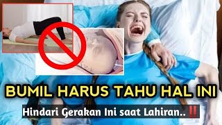 Gerakan Terlarang saat Proses Melahirkan, Bumil Jangan Lakukan Ini..