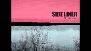 Side Liner  - No Vember [Full Album]