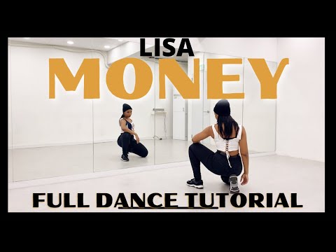 LISA ‘MONEY’ - FULL DANCE TUTORIAL