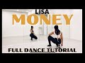 LISA ‘MONEY’ - FULL DANCE TUTORIAL