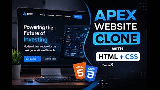 Apex Website Clone | HTML & CSS Frontend Project