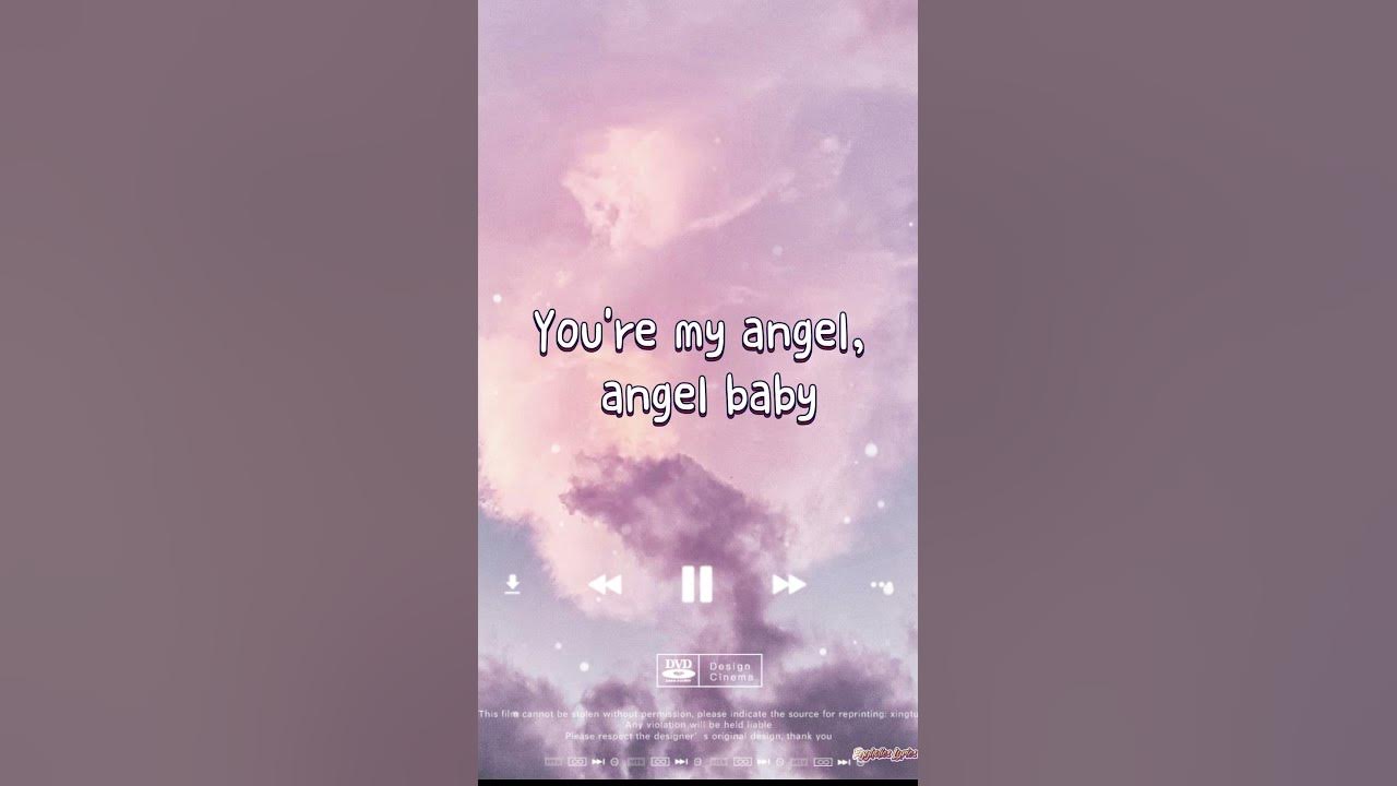 troye-sivan-angel-baby-lyrics-you-re-my-angel-baby-youtube