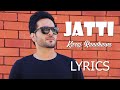 Jatti  karaj randhawa  latest punjabi songs 2020