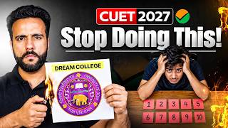10 Biggest CUET 2027 Preparation Mistakes You MUST Avoid!