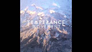 The Temperance Movement - Smouldering (Official Audio)