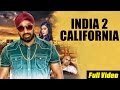 Latest punjabi songs 2015  india 2 california  official  harry rodh ftkam shah