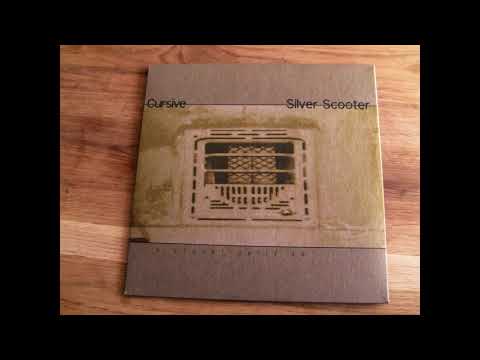 Cursive — Silver Scooter / Cursive - Split 10''