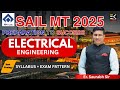 SAIL MT 2025 ELECTRICAL | NEW EXAM PATTERN & SYLLABUS OUT! Final Preparation Strategy by Saurabh Sir