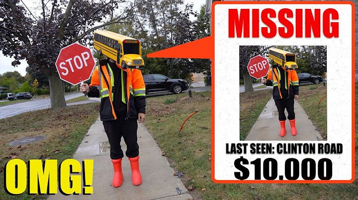 If you ever find MISSING School Bus Head, Don't try to pass him!! (Call for help FAST!!)