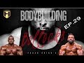 BODYBUILDING & BOLLOCKS Ep.30 | Fouad Abiad & Luke Sandoe