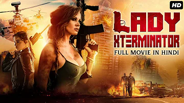 LADY XTERMINATOR - Hollywood Action Movie Hindi Dubbed | Hollywood Movie Hindi Dubbed Full Action HD