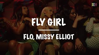 FLO feat Missy Elliott - Fly Girl Remix (DJ BRENTAY)