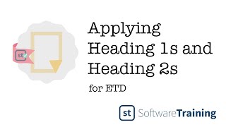 Applying Heading 1s and 2s for ETD